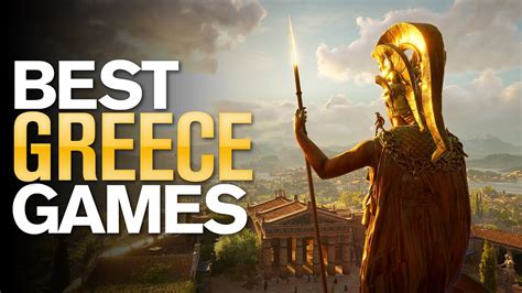 Best Games in Greece .